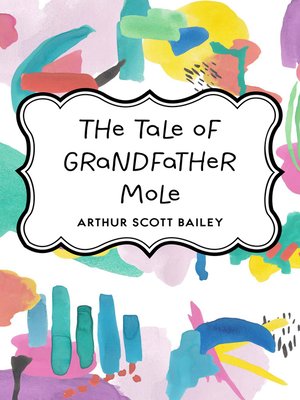cover image of The Tale of Grandfather Mole